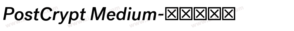PostCrypt Medium字体转换